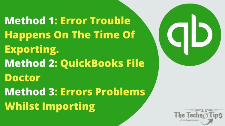 In this image there QuickBooks Script Error Fix logo and method 1, method 2 and method 3.